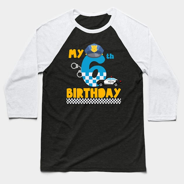 Custom Police Birthday Tee 6th Birthday Gift Police Birthday Outfit Police Birthday party boy tee Police car Cop birthday copy Baseball T-Shirt by FortuneFrenzy